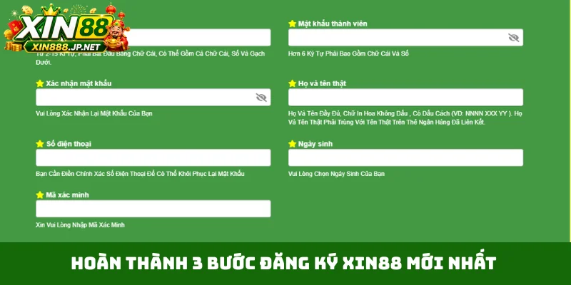 Hoàn thành 3 bước đăng ký Xin88 mới nhất